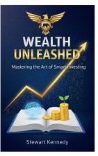 Wealth Unleashed