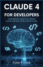 Claude 4 for Developers