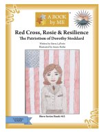 Red Cross, Rosie & Resilience