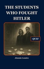 The Students Who Fought Hitler