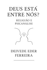 Deus Está Entre Nós?
