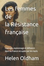 Les femmes de l' Résistance française