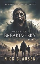Under the Breaking Sky 5