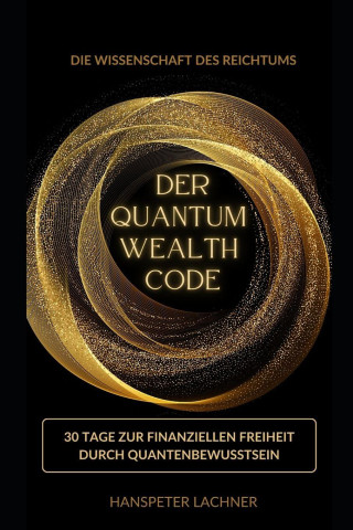 DER QUANTUM WEALTH CODE