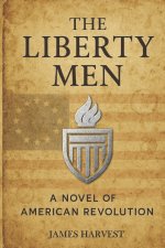 THE LIBERTY MEN