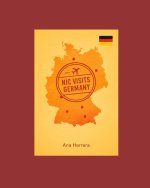 Nic Visits Germany