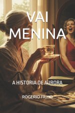 VAI MENINA
