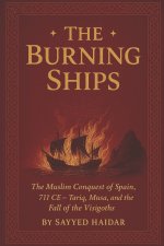 The Burning Ships