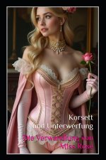 Korsett und Unterwerfung