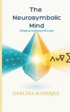 The Neurosymbolic Mind