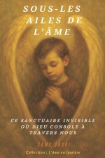 SOUS LES AILES DE L' ME