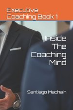 Inside The Coaching Mind