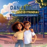Dan a Daria Yn Gwneud Ffrindiau