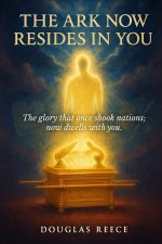 The Ark Now Resides in You