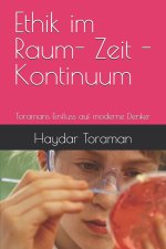 Ethik im Raum- Zeit - Kontinuum