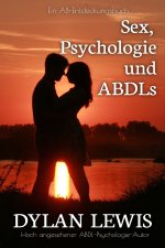 Sex, Psychologie und ABDLs