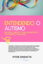 Entendendo o Autismo