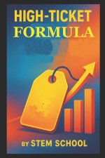 High-Ticket Formula