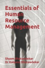 Essentials of Human Resource Management