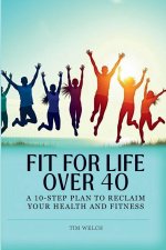Fit For Life Over 40