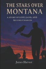 THE STARS OVER MONTANA