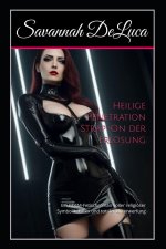 Heilige Penetration Strap-On der Erlösung