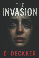 The Invasion
