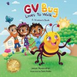 GV Bug Loves to Walk