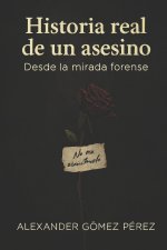 Hitoria real de un asesino