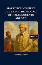 Mark Twain's First Journey