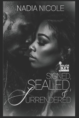 Signed, Sealed & Surrendered
