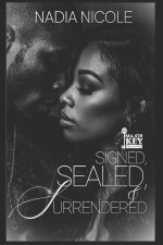 Signed, Sealed & Surrendered