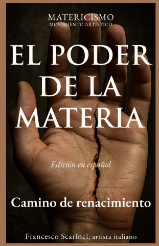 EL PODER DE LA MATERIA