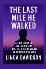 The Last Mile He Walked