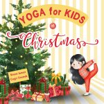 Yoga for Kids at Christmas