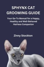SPHYNX CAT GROOMING GUIDE