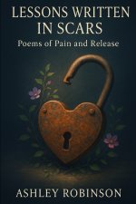 Lessons Written in Scars