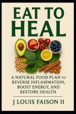 Eat to Heal