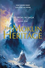 The Moklin Saga - Book 1