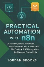 Practical Automation with n8n