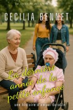 La dernière année de la petite enfance