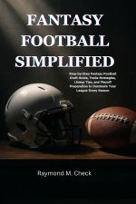 Fantasy Football Simplified