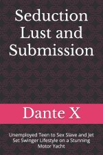 Seduction Lust and Submission