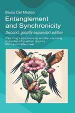 Entanglement and Synchronicity. Second, greatly expanded edition
