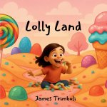 Lolly Land