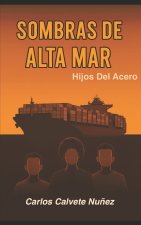 SOMBRAS DE ALTA MAR