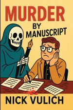 Murder By Manuscript