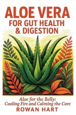 Aloe Vera for Gut Health & Digestion