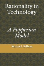 Rationality in Technology
