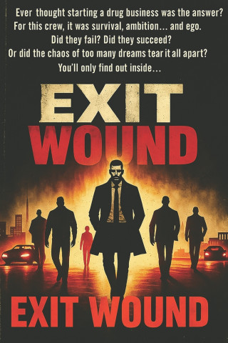 Exit Wound